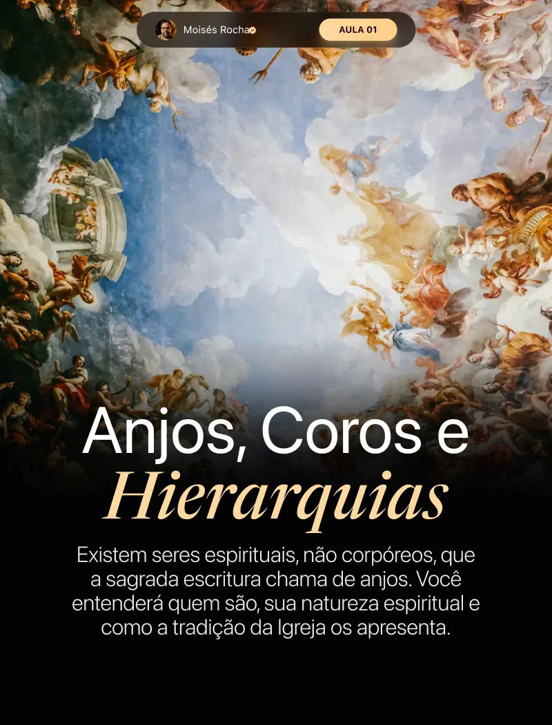 Aula 01 - Anjos, coros e hierarquias